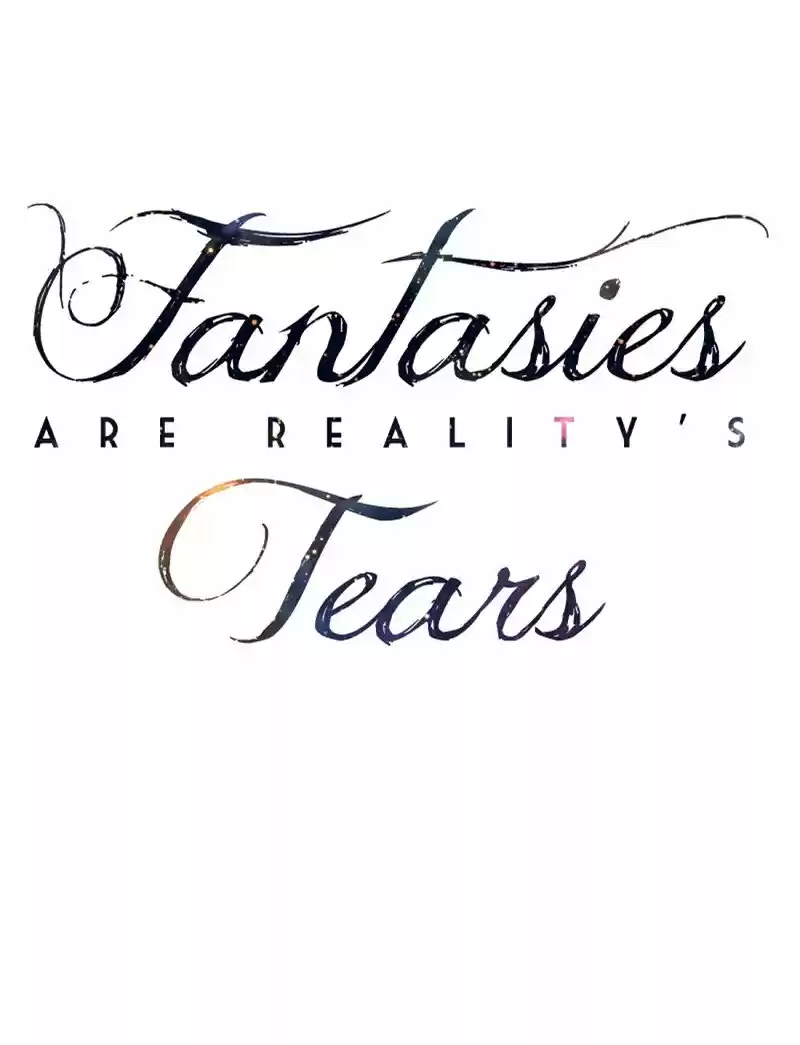 Fantasies Are Reality's Tears - Capítulo 33 - Página 36 - LectorTMOo