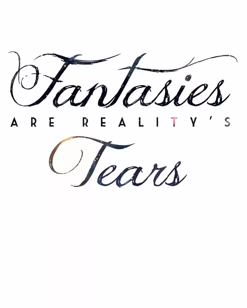 Fantasies Are Reality's Tears - Capítulo 34 - Página 6 - LectorTMOo