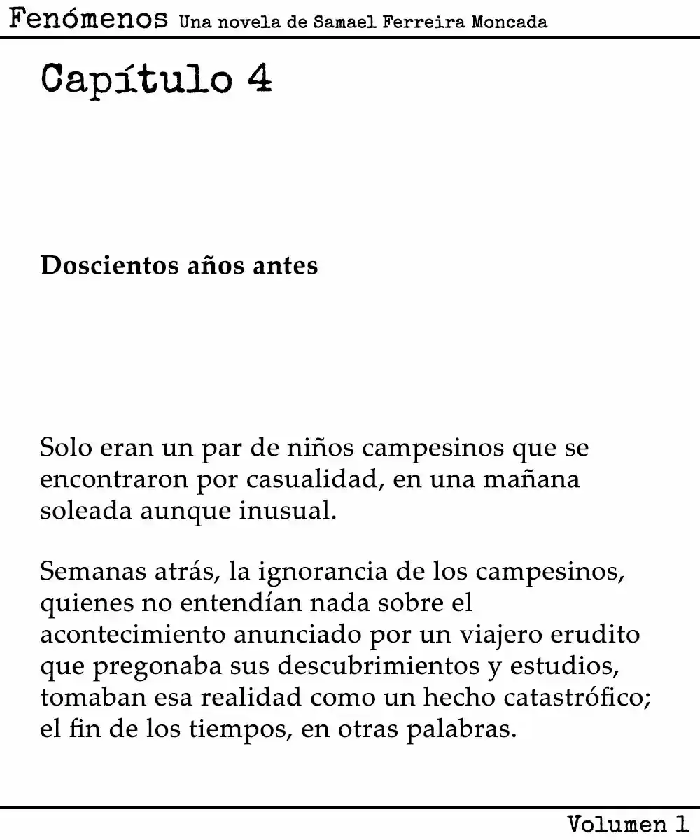 Fenómenos (Novela) - Capítulo 4 - Página 1 - LectorTMOo