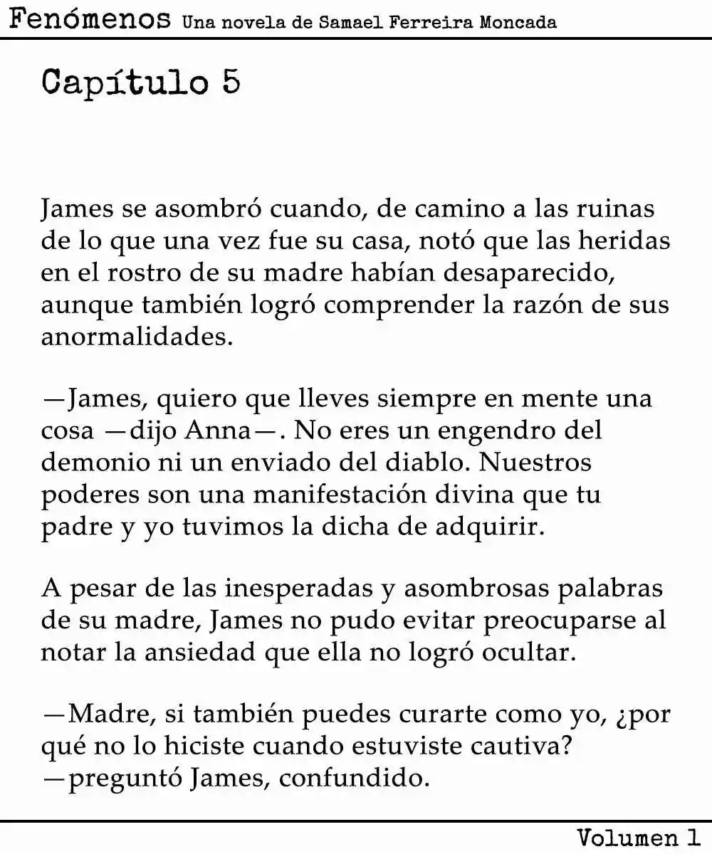 Fenómenos (Novela) - Capítulo 5 - Página 1 - LectorTMOo