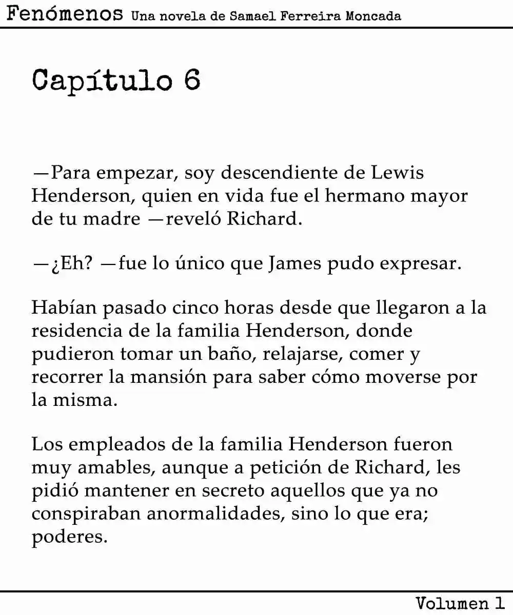 Fenómenos (Novela) - Capítulo 6 - Página 1 - LectorTMOo