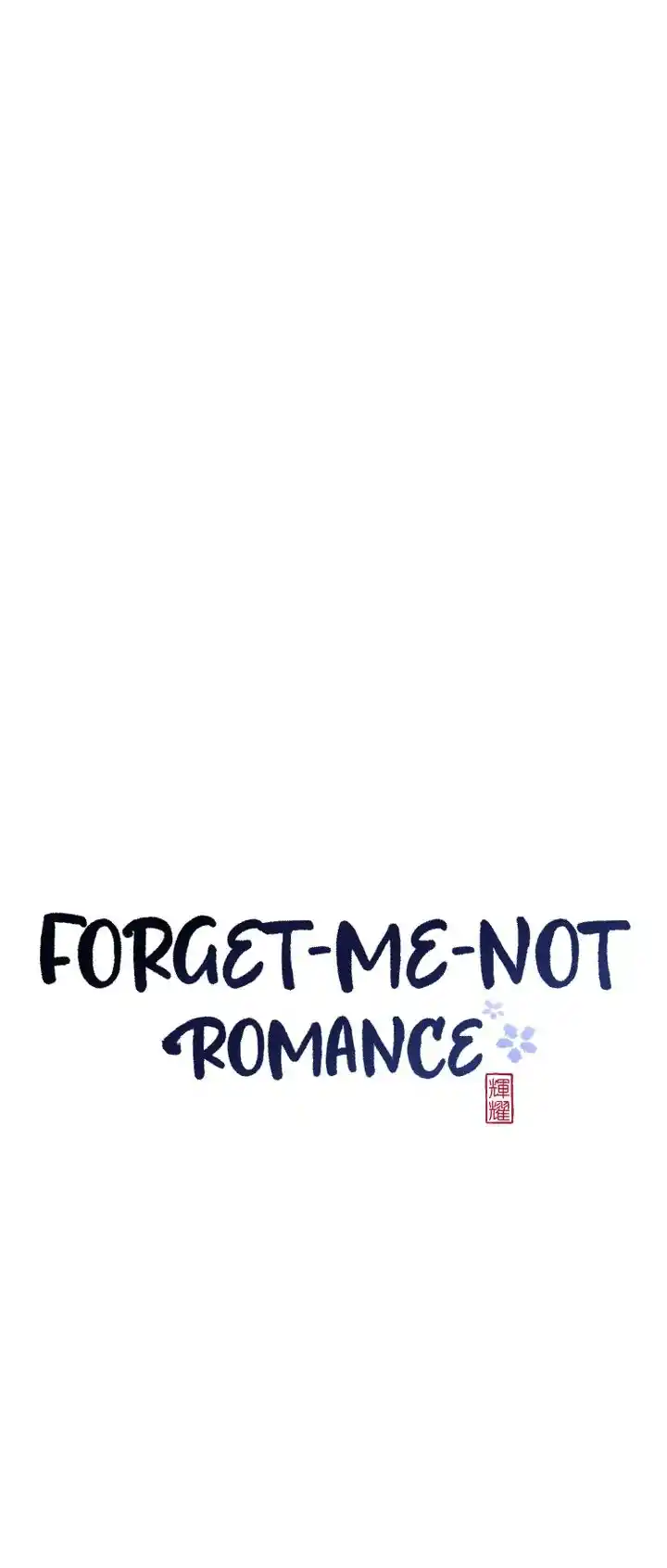 Forget Me Not Romance - Capítulo 1 - Página 32 - LectorTMOo