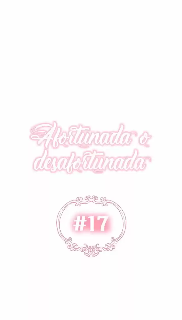Fortuna O Aflicción? - Capítulo 17 - Página 9 - LectorTMOo