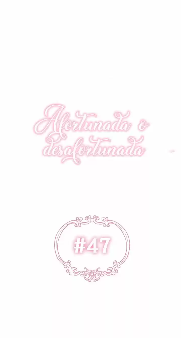 Fortuna O Aflicción? - Capítulo 47 - Página 17 - LectorTMOo