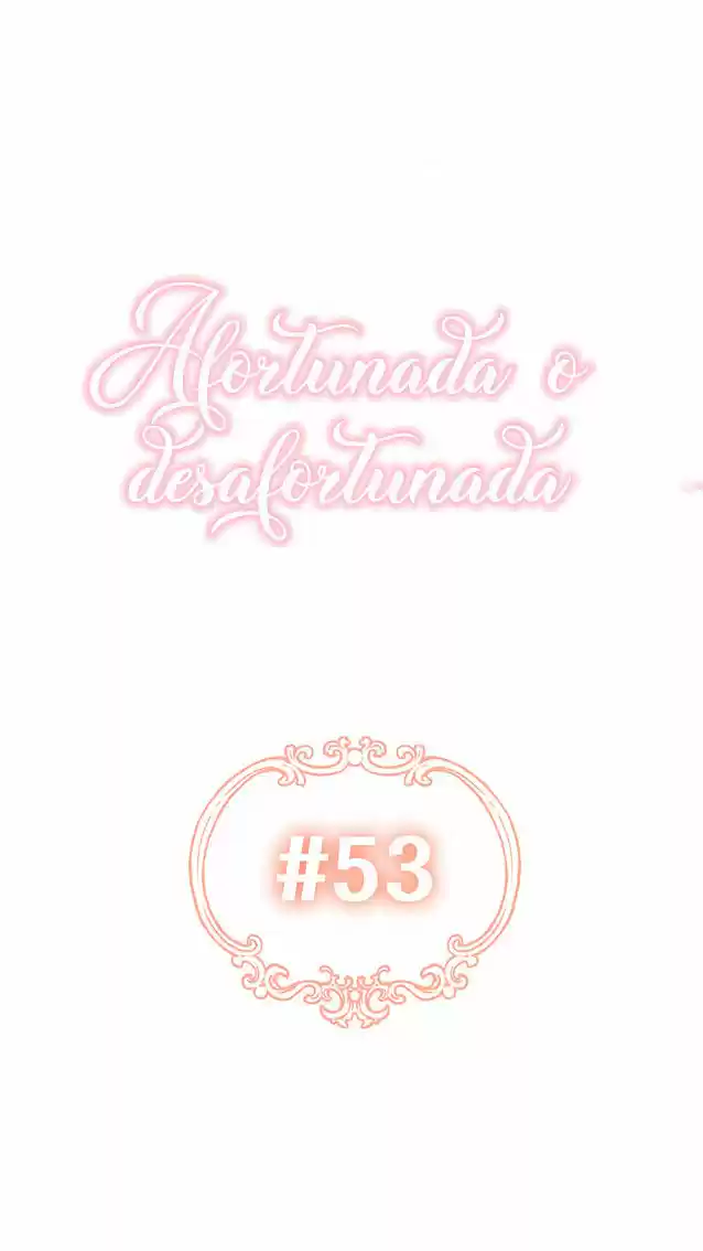 Fortuna O Aflicción? - Capítulo 53 - Página 15 - LectorTMOo