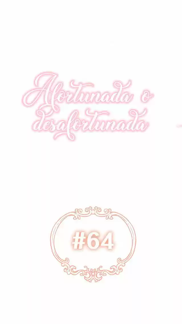 Fortuna O Aflicción? - Capítulo 64 - Página 5 - LectorTMOo
