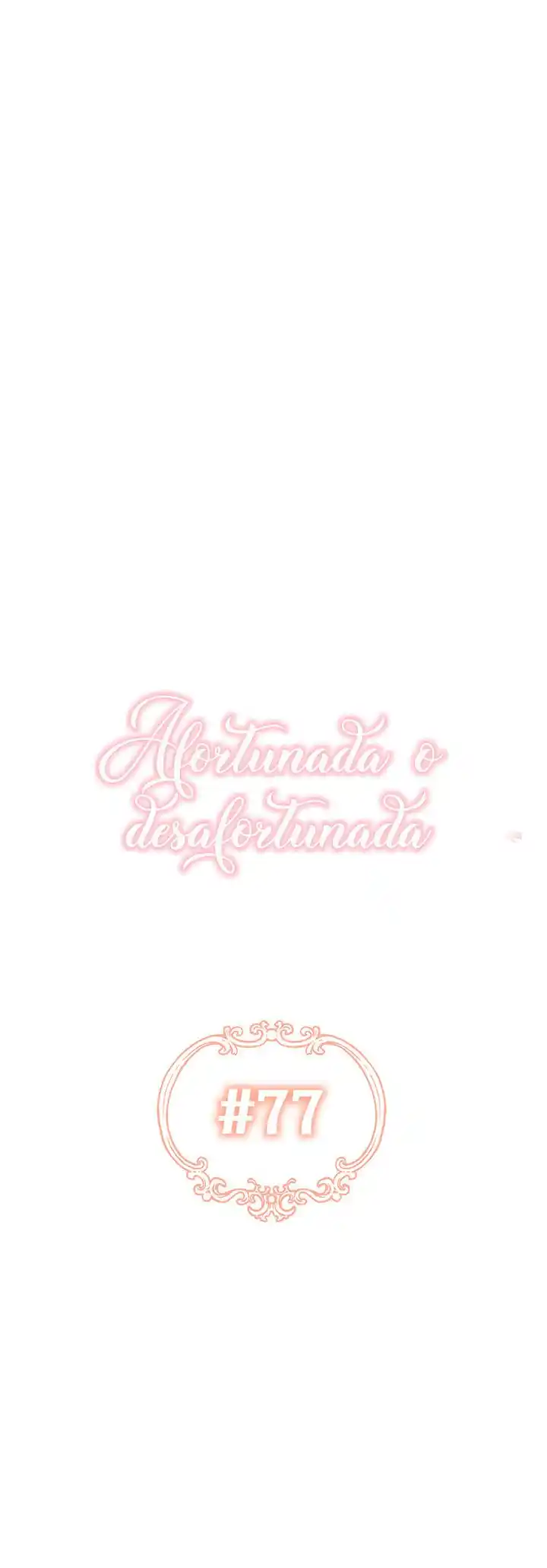 Fortuna O Aflicción? - Capítulo 77 - Página 33 - LectorTMOo