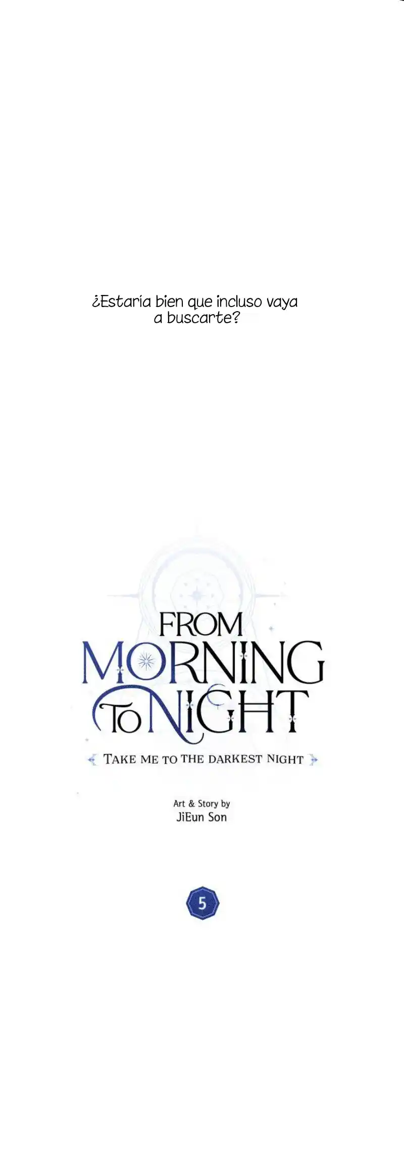 From Morning To Night - Capítulo 5 - Página 8 - LectorTMOo
