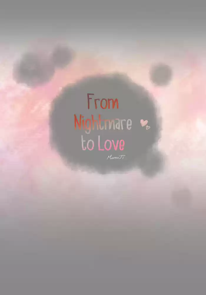 From Nightmare To Love - Capítulo 45 - Página 6 - LectorTMOo