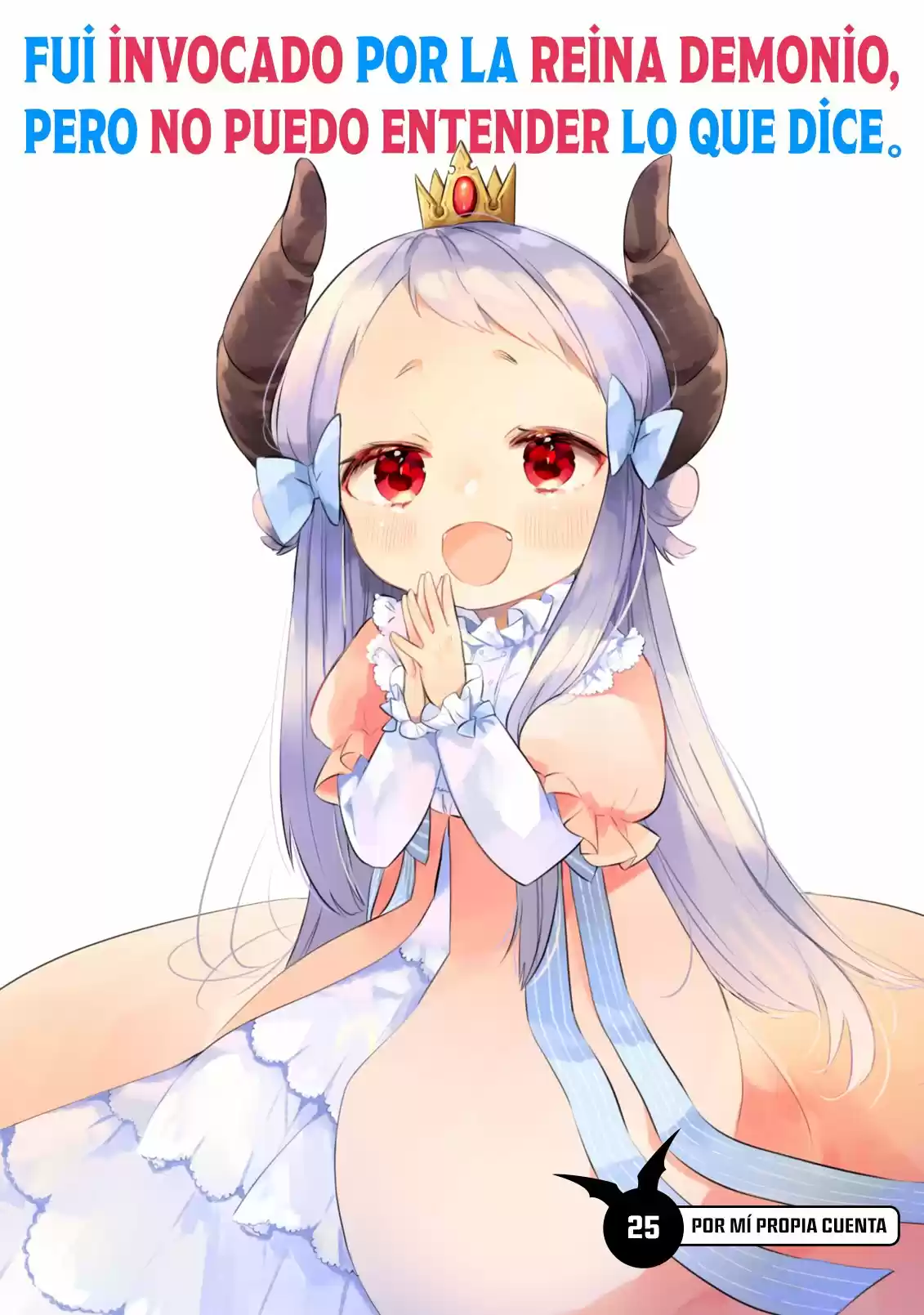 Fui Invocado Por La Reina Demonio, Pero No Puedo Entender Lo Que Dice - Capítulo 25 - Página 4 - LectorTMOo