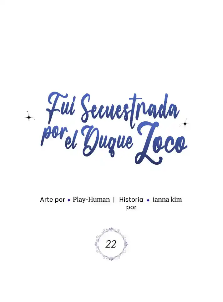 Fui Secuestrada Por El Duque Loco - Capítulo 22 - Página 20 - LectorTMOo