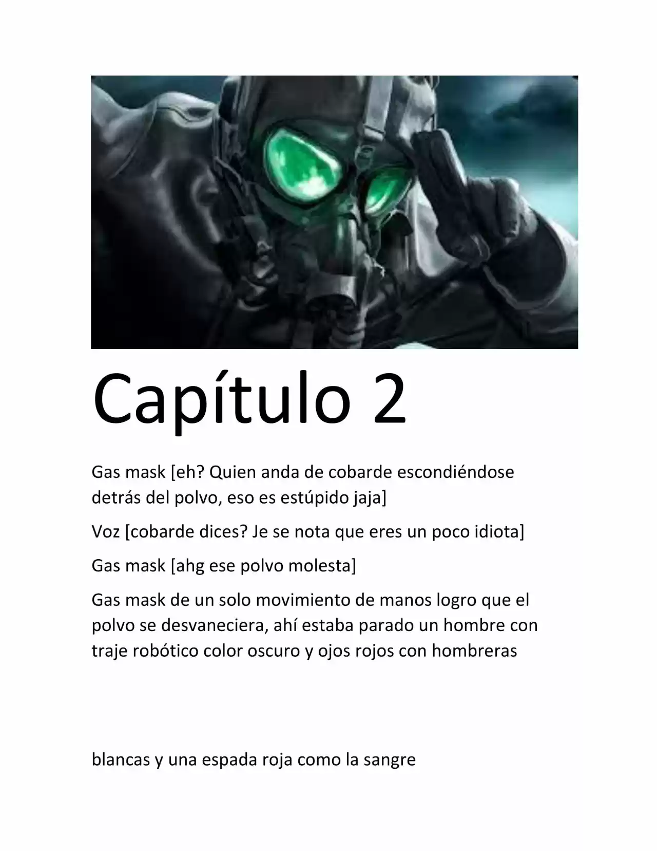 Gas Mask (Novela) - Capítulo 2 - Página 1 - LectorTMOo
