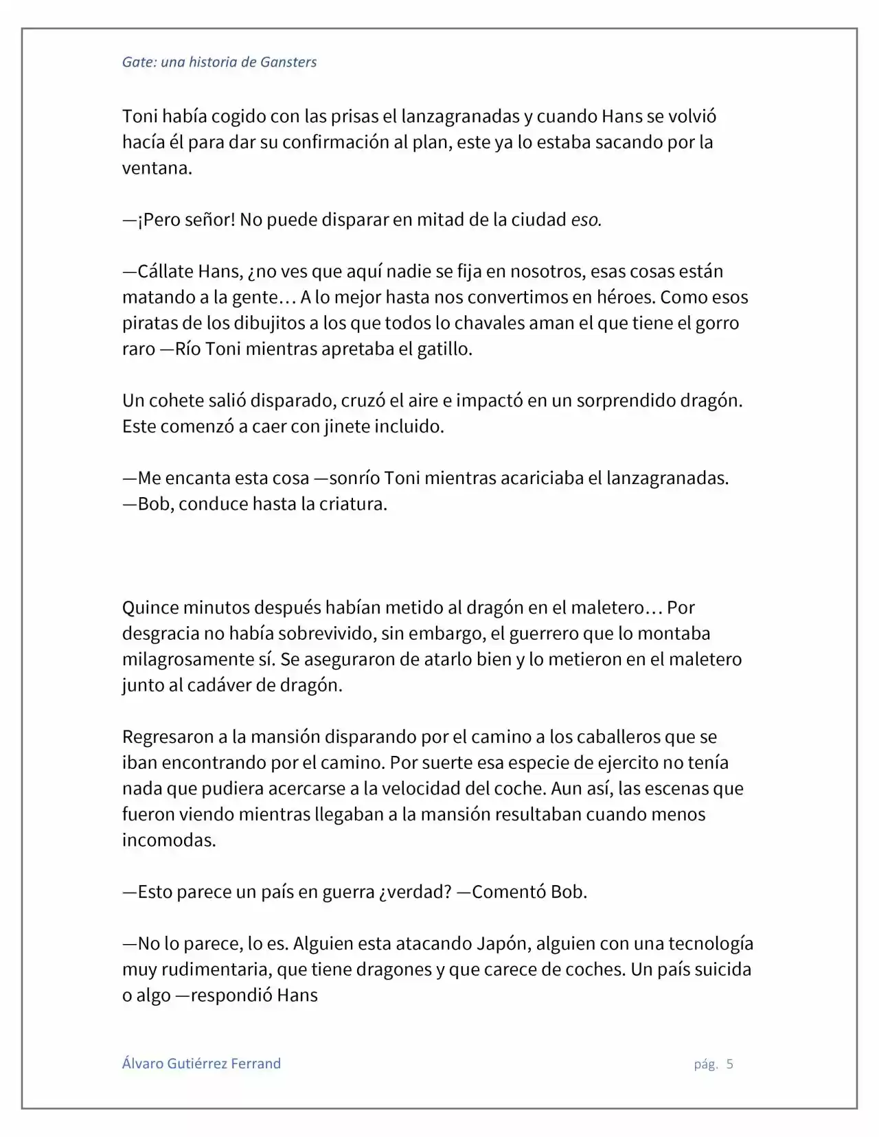 Gate: Una Historia De Gansters (Novela) - Capítulo 1 - Página 5 - LectorTMOo
