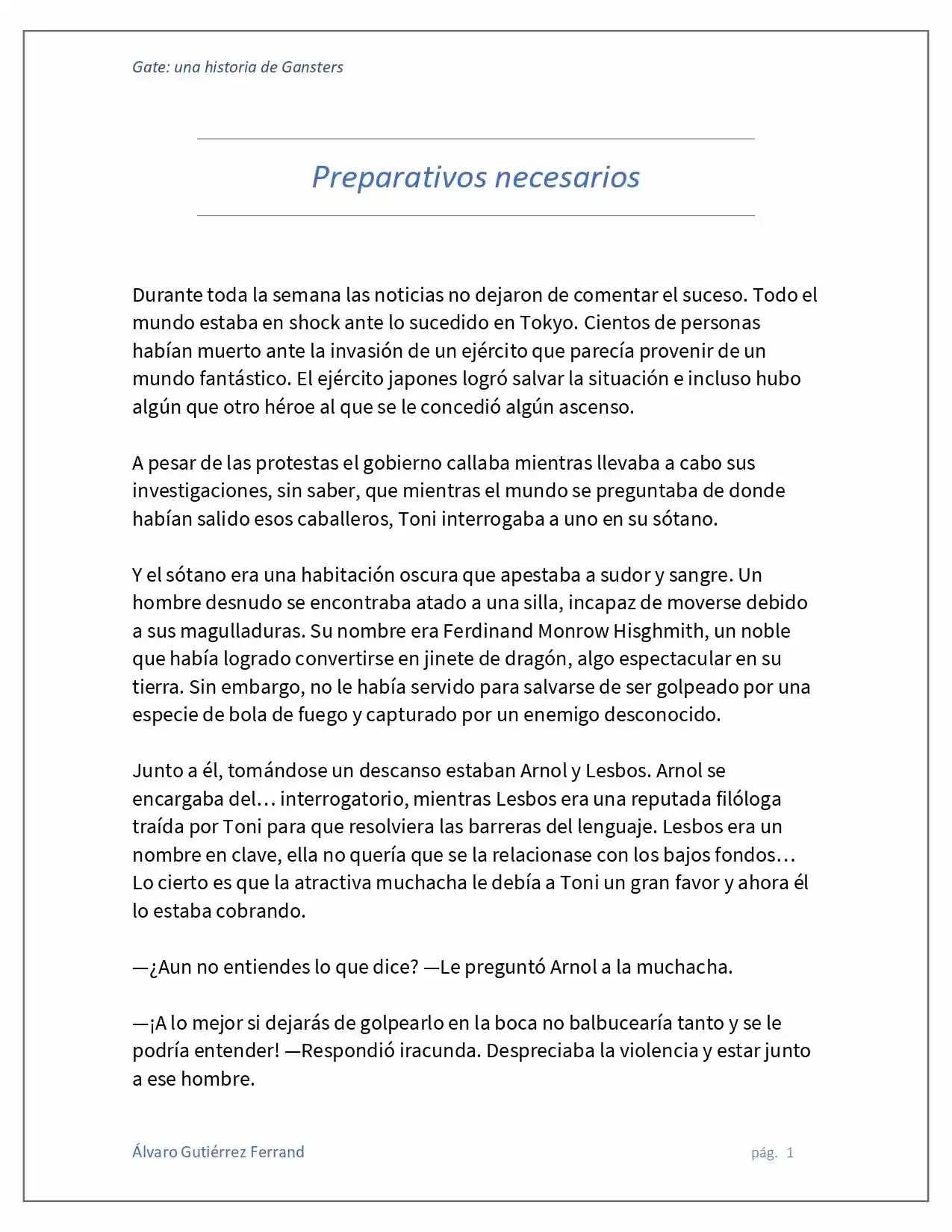 Gate: Una Historia De Gansters (Novela) - Capítulo 2 - Página 1 - LectorTMOo