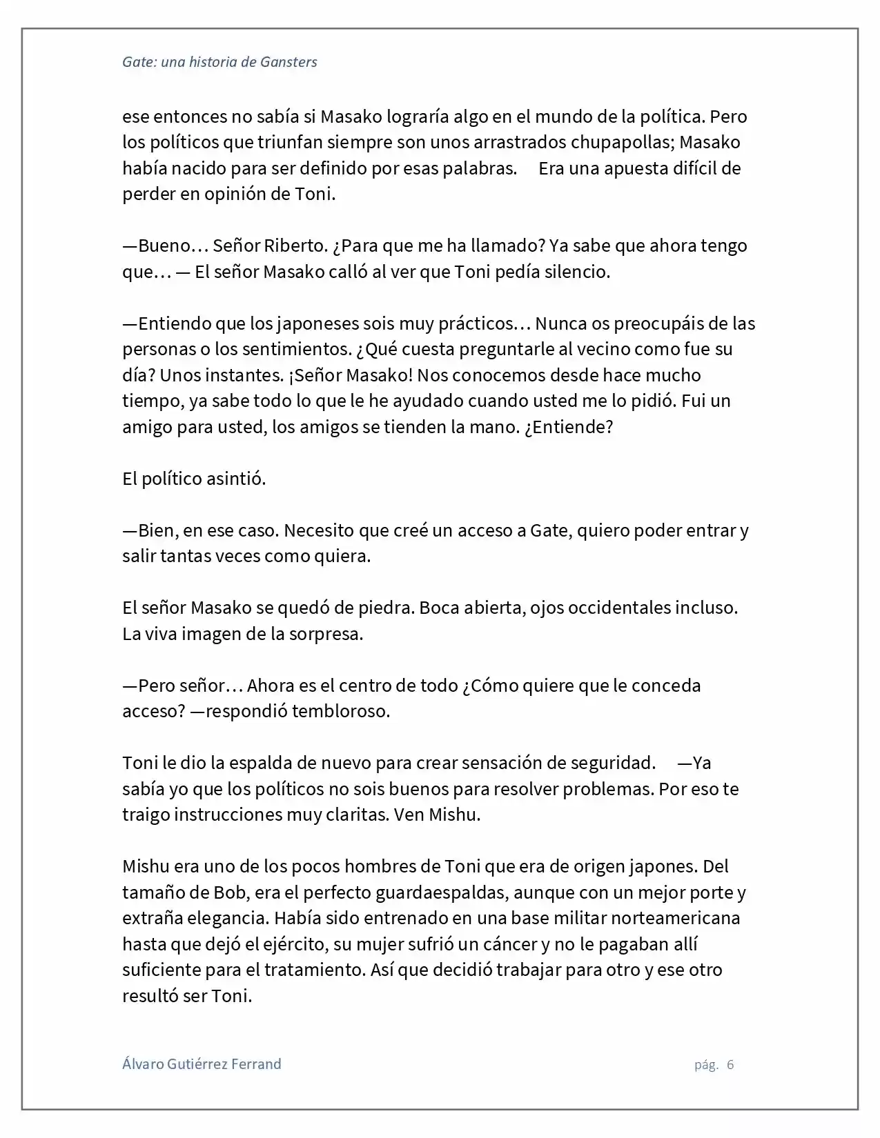 Gate: Una Historia De Gansters (Novela) - Capítulo 2 - Página 6 - LectorTMOo
