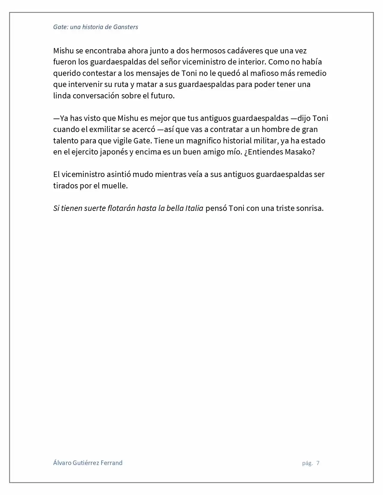 Gate: Una Historia De Gansters (Novela) - Capítulo 2 - Página 7 - LectorTMOo
