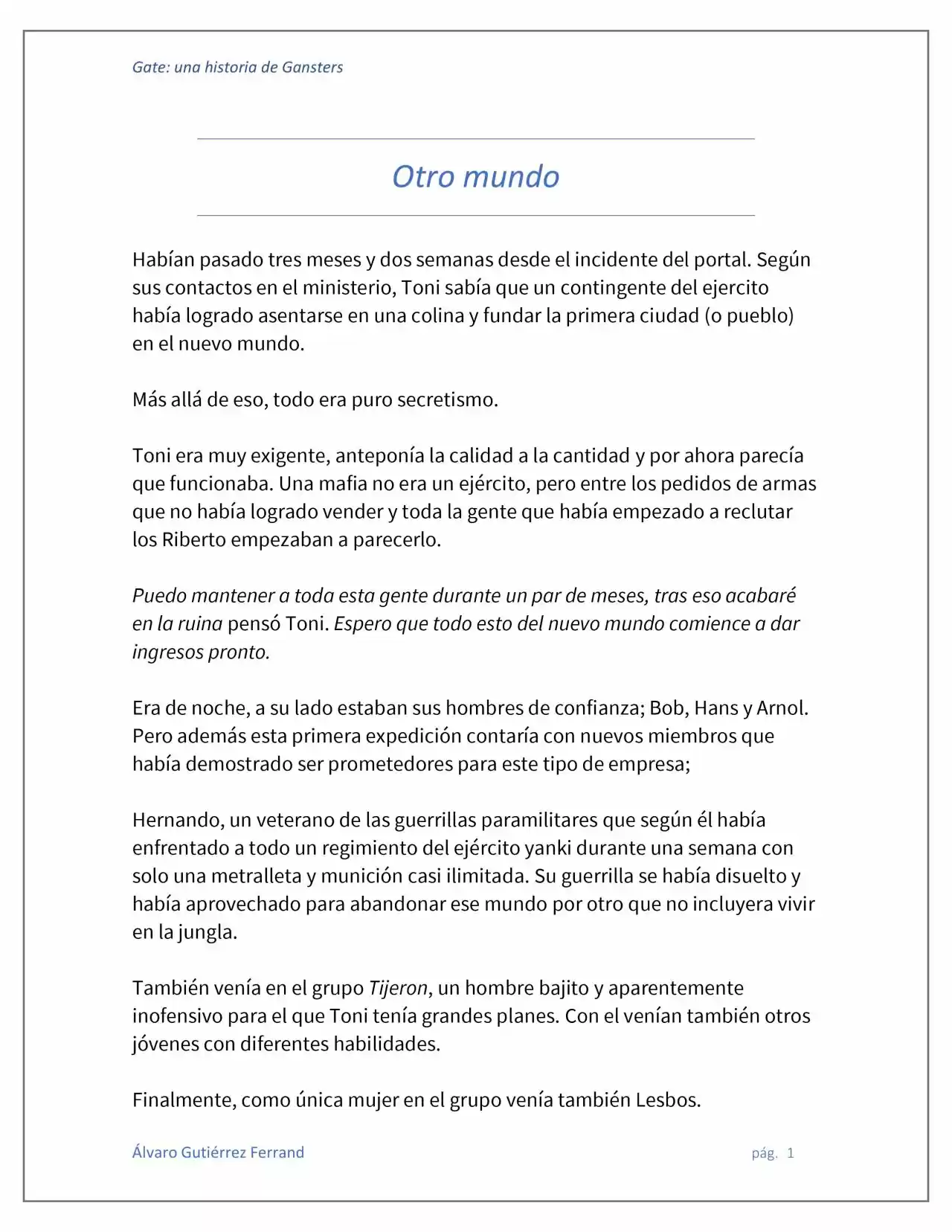 Gate: Una Historia De Gansters (Novela) - Capítulo 3 - Página 1 - LectorTMOo