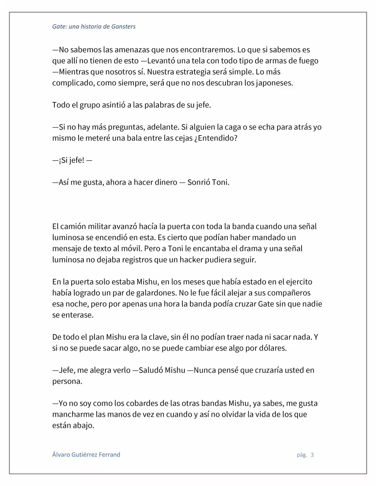 Gate: Una Historia De Gansters (Novela) - Capítulo 3 - Página 3 - LectorTMOo