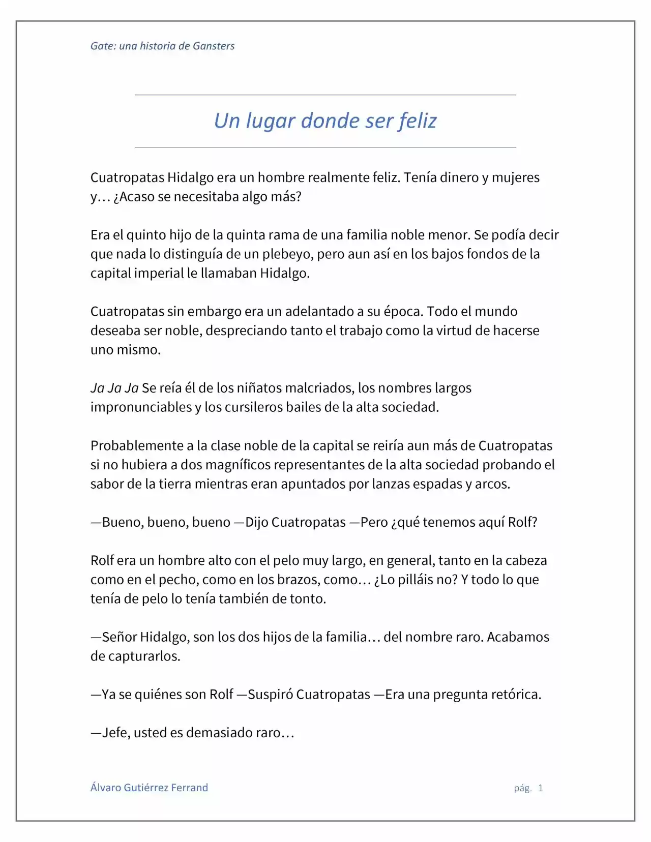Gate: Una Historia De Gansters (Novela) - Capítulo 4 - Página 1 - LectorTMOo