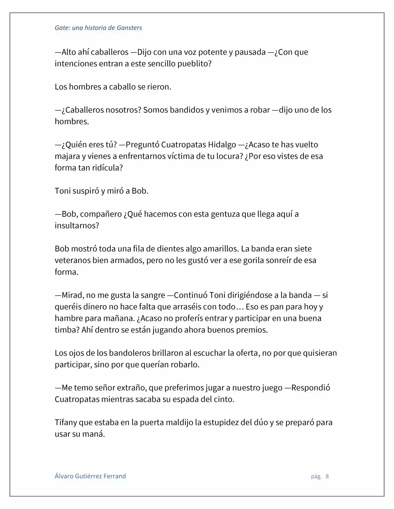 Gate: Una Historia De Gansters (Novela) - Capítulo 4 - Página 8 - LectorTMOo