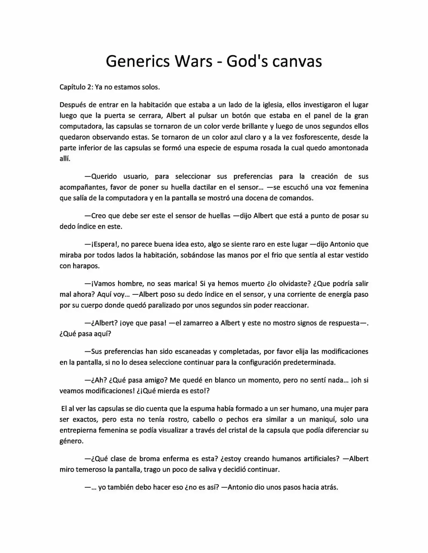 Generics Wars - God's Canvas (Novela) - Capítulo 2 - Página 1 - LectorTMOo