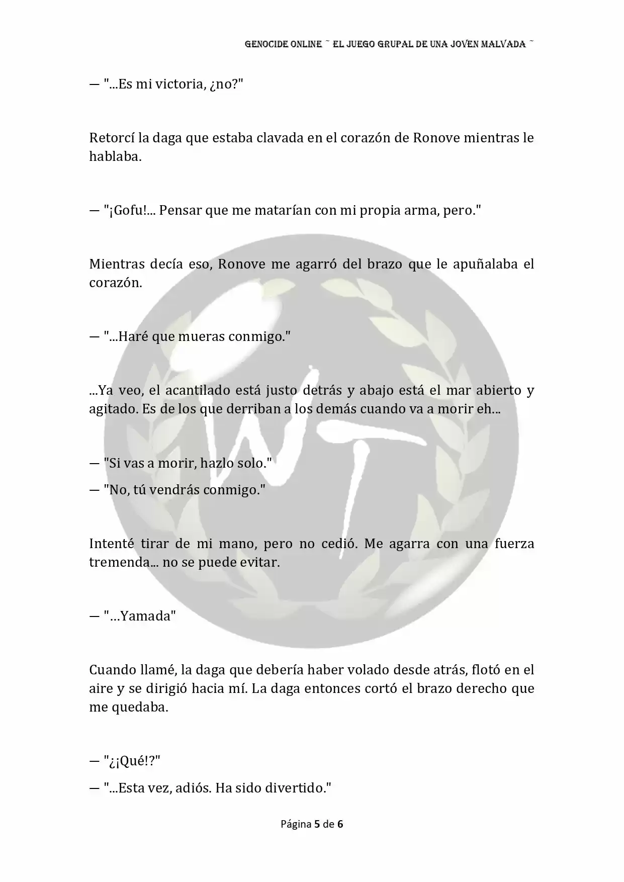 Genocide Online - Novela Web (Novela) - Capítulo 45 - Página 6 - LectorTMOo