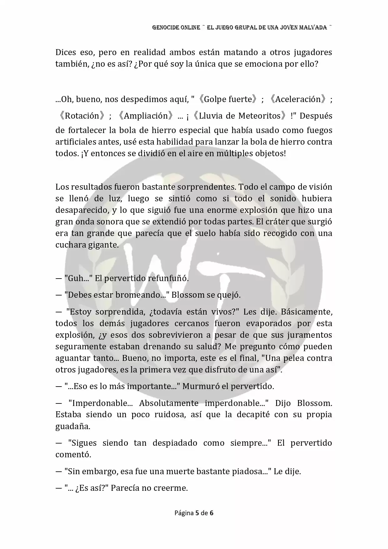 Genocide Online - Novela Web (Novela) - Capítulo 55 - Página 6 - LectorTMOo