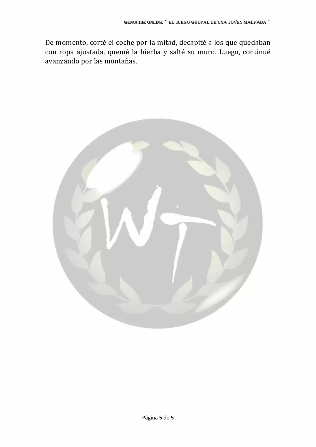 Genocide Online - Novela Web (Novela) - Capítulo 57 - Página 7 - LectorTMOo