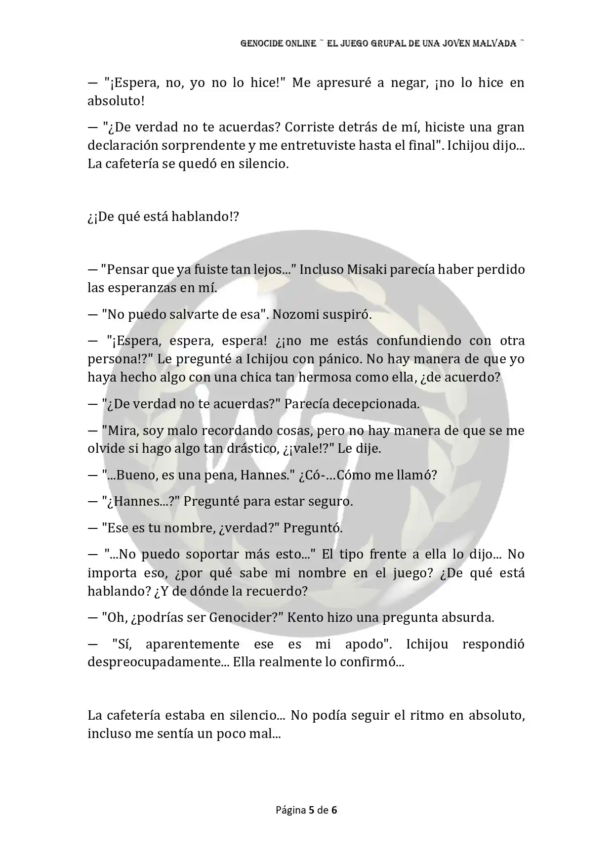 Genocide Online - Novela Web (Novela) - Capítulo 67 - Página 6 - LectorTMOo