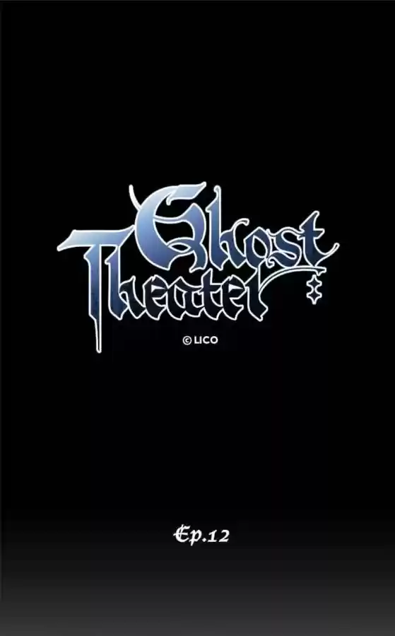 GHOST THEATER - Capítulo 12 - Página 6 - LectorTMOo