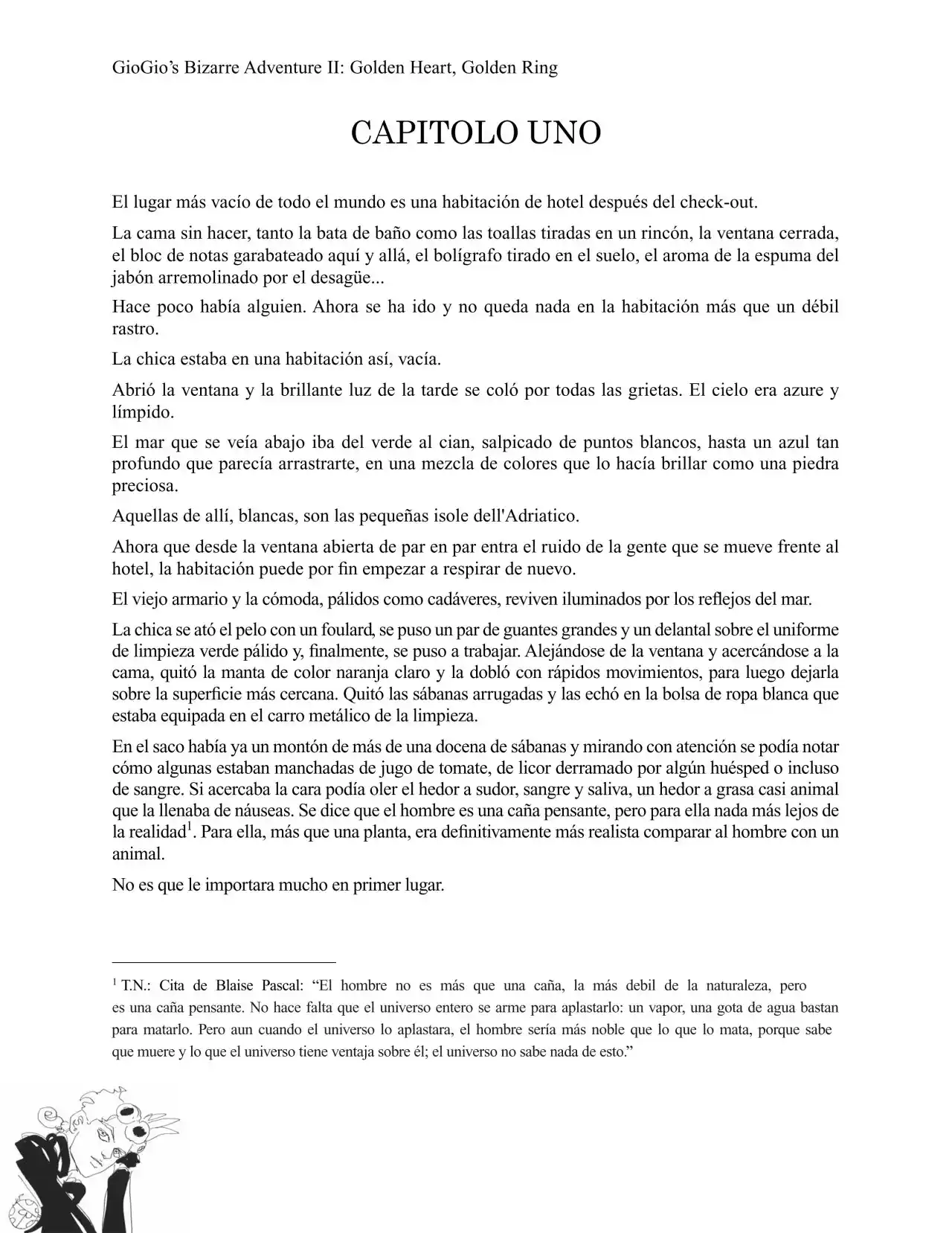 GioGio's Bizarre Adventure II: Golden Heart, Golden Ring (Novela) - Capítulo 2 - Página 1 - LectorTMOo