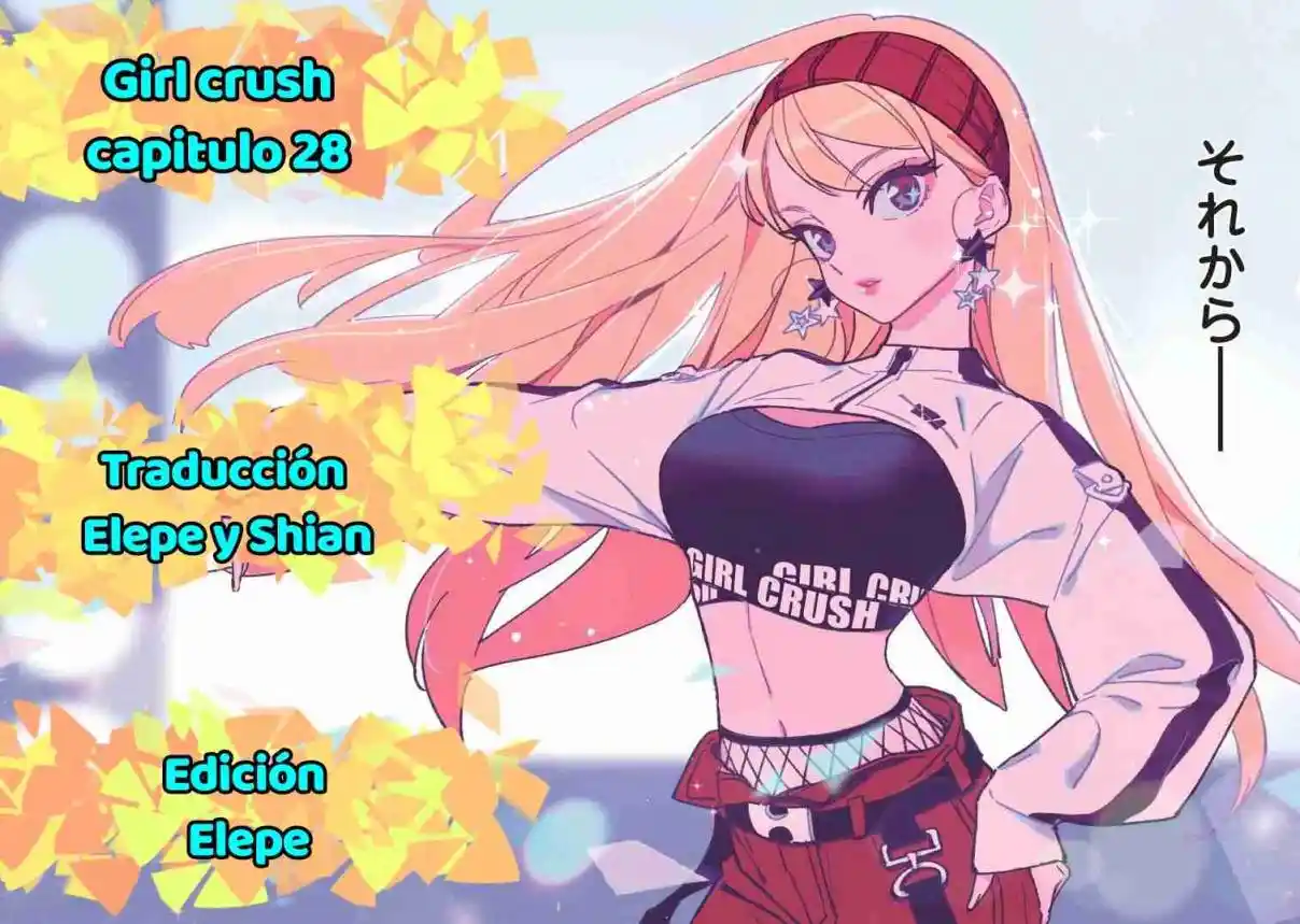 Girl Crush - Capítulo 28 - Página 1 - LectorTMOo