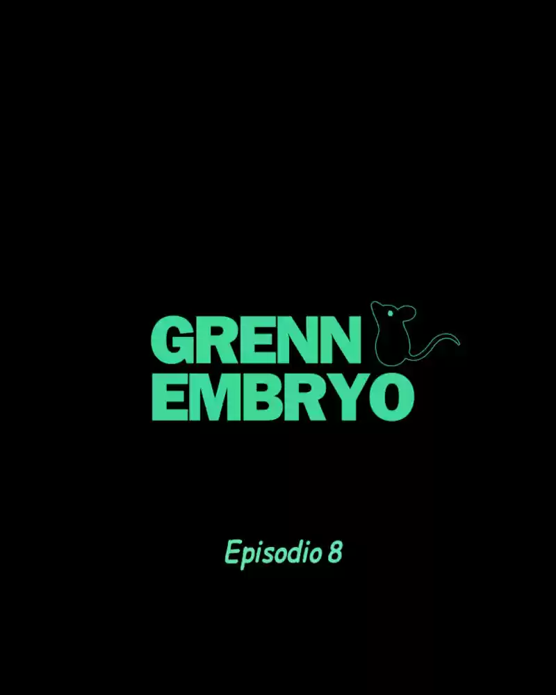 GREEN EMBRYO - Capítulo 8 - Página 6 - LectorTMOo