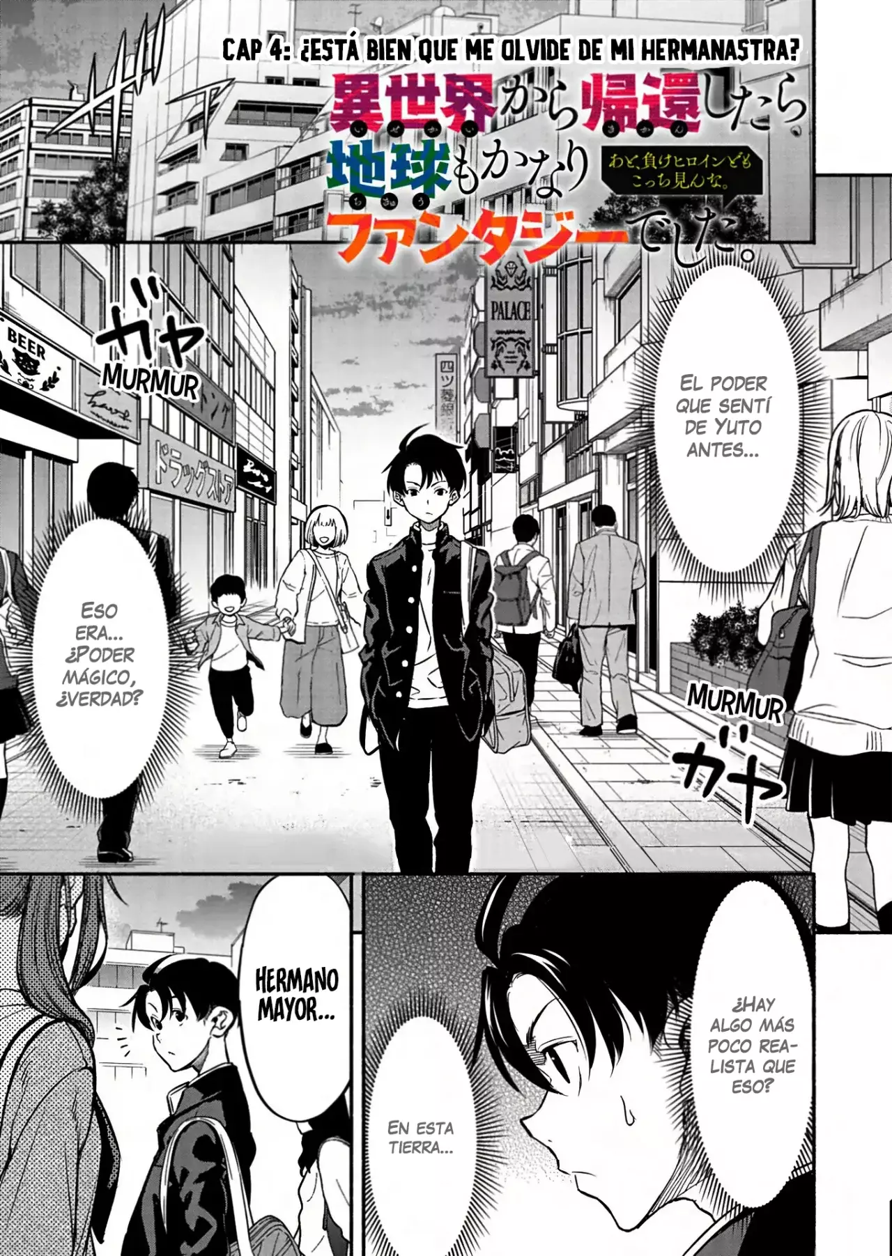 Isekai Kara Kikan Shitara Chikyuu Mo Kanari Fantajiu Deshita. Ato, Makeheroin-domo Kocchi Minna. - Capítulo 4 - Página 3 - LectorTMOo
