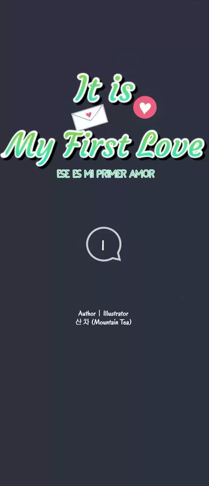 It Is My First Love - Capítulo 1 - Página 1 - LectorTMOo