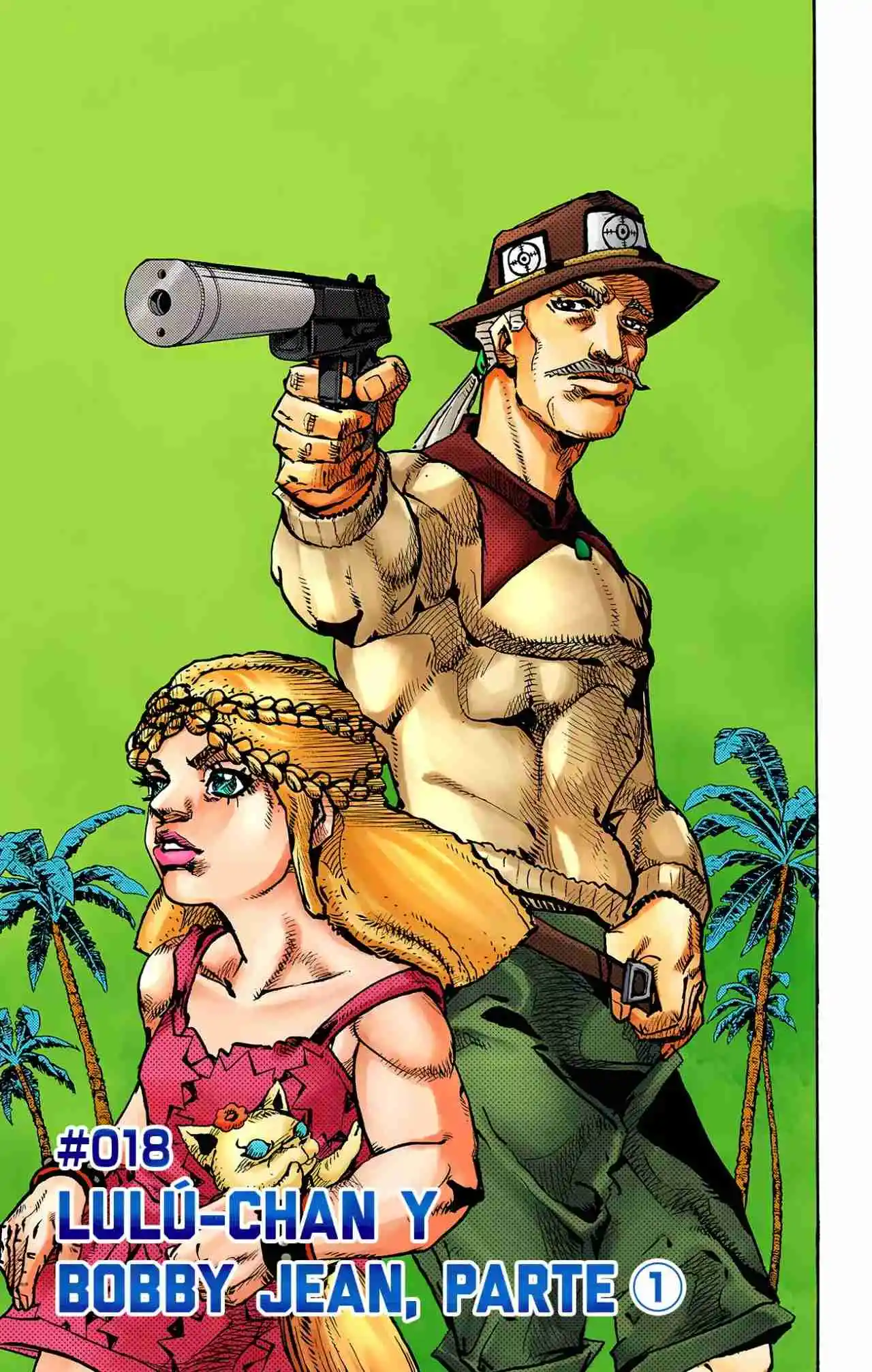 JoJo's Bizarre Adventure Parte 9: The JOJOLands (Versión A Color) - Capítulo 18 - Página 1 - LectorTMOo