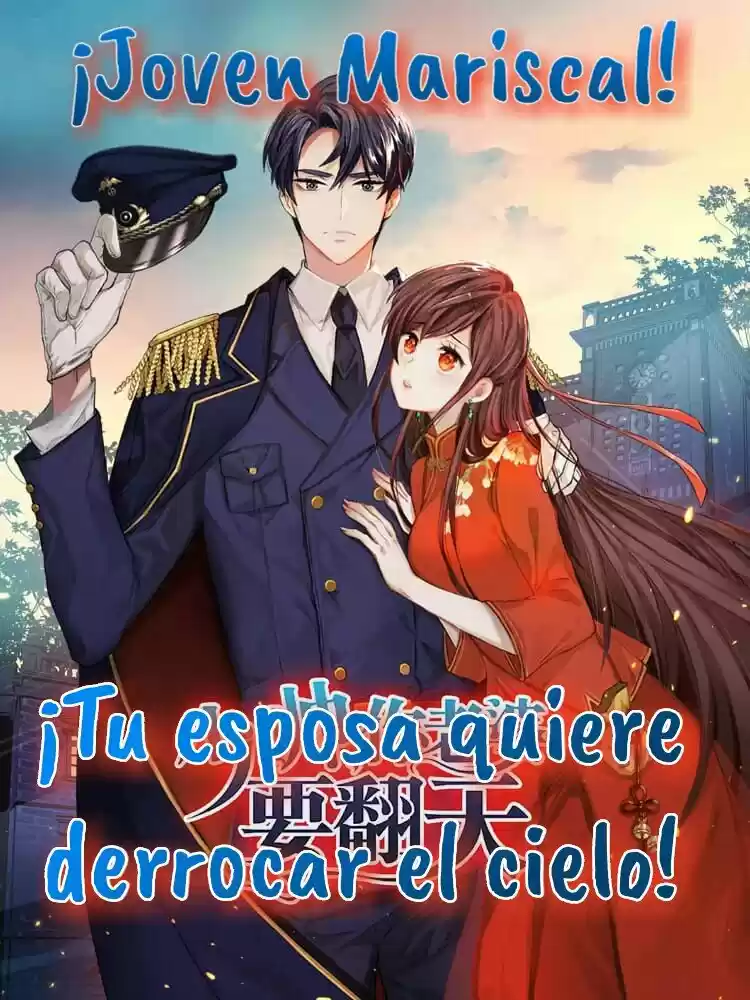 ¡JOVEN MARISCAL!¡TU ESPOSA QUIERE DERROCAR AL CIELO! - Capítulo 2.20 - Página 1 - LectorTMOo