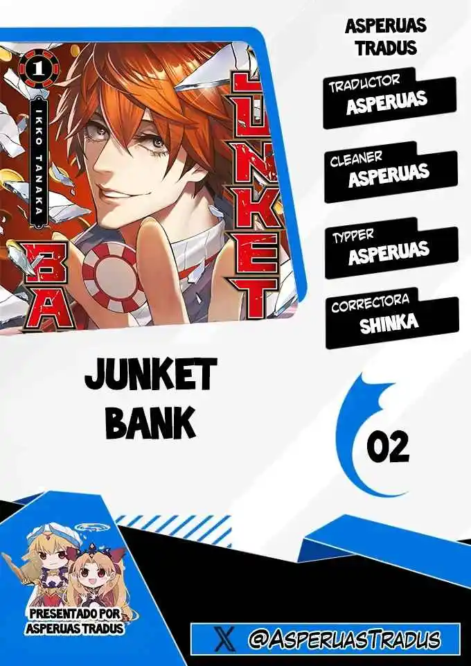 Junket Bank - Capítulo 2 - Página 1 - LectorTMOo