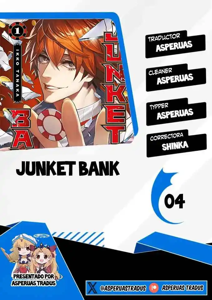 Junket Bank - Capítulo 4 - Página 1 - LectorTMOo