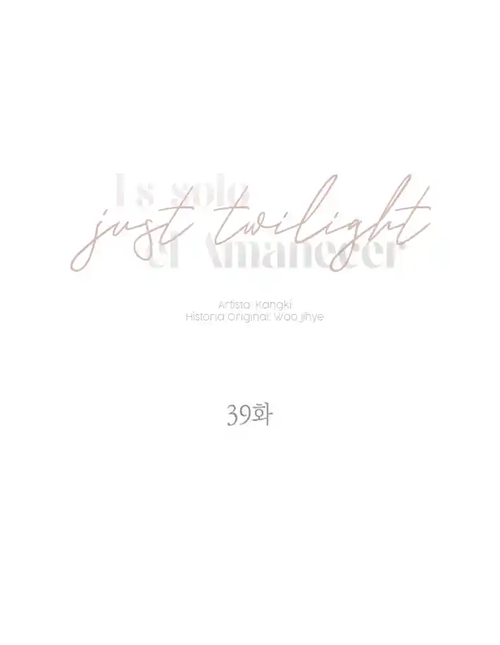 Just Twilight - Capítulo 39 - Página 47 - LectorTMOo