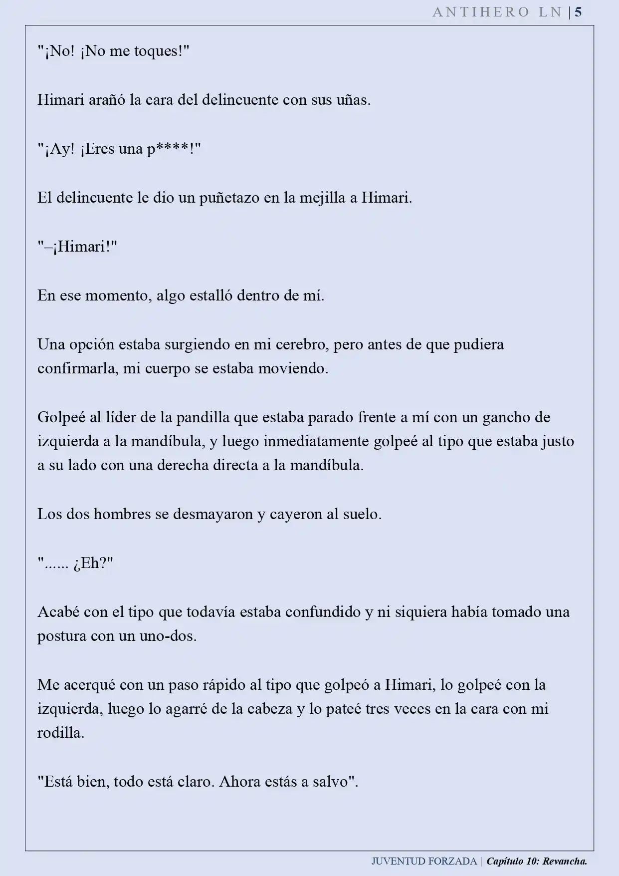 Juventud Forzada (Novela) - Capítulo 10 - Página 6 - LectorTMOo
