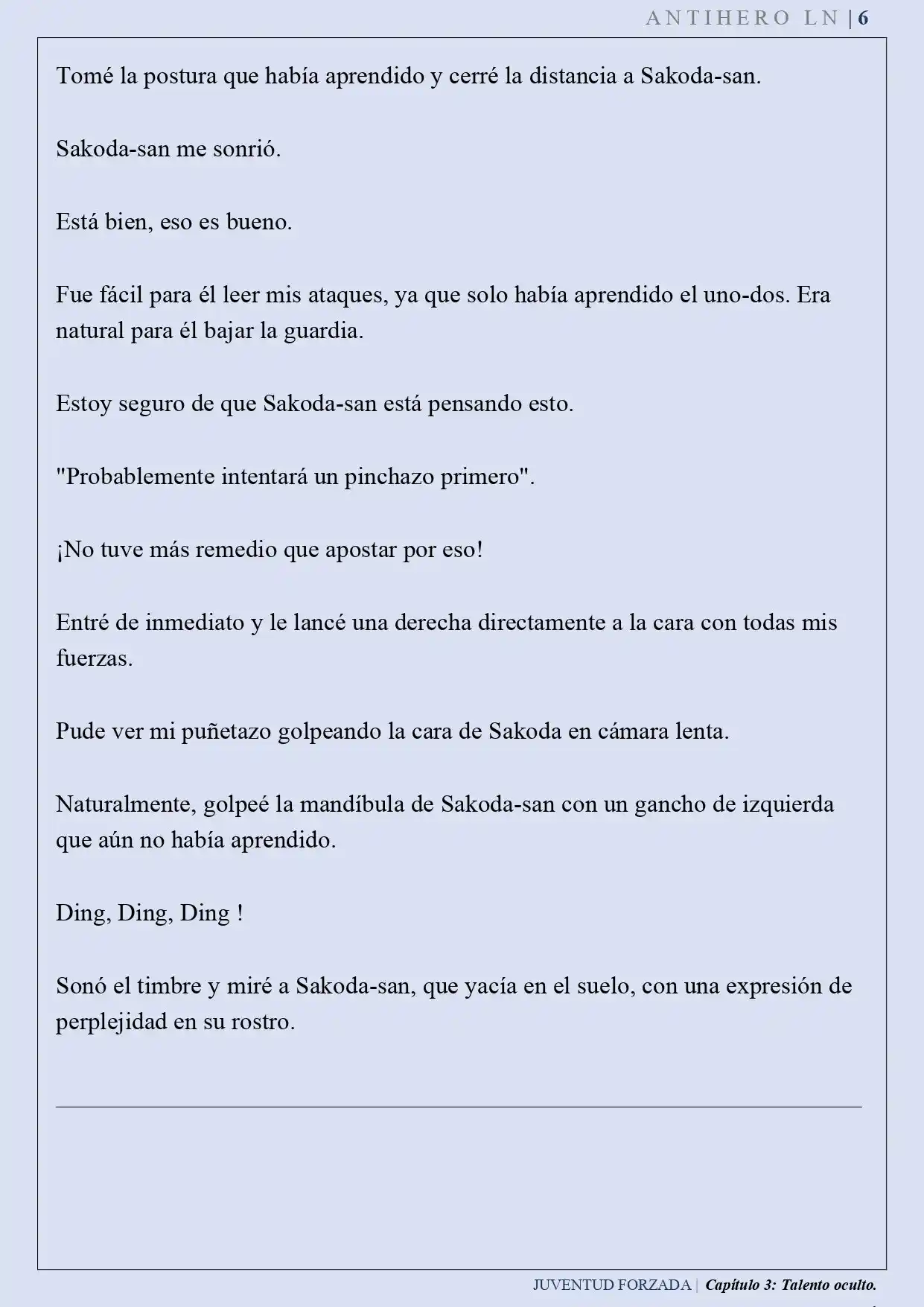 Juventud Forzada (Novela) - Capítulo 3 - Página 6 - LectorTMOo
