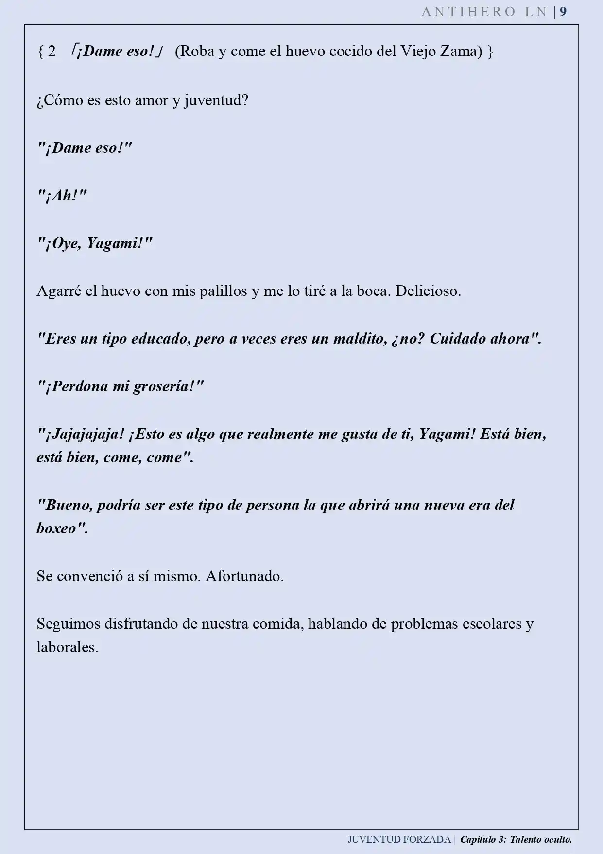 Juventud Forzada (Novela) - Capítulo 3 - Página 9 - LectorTMOo