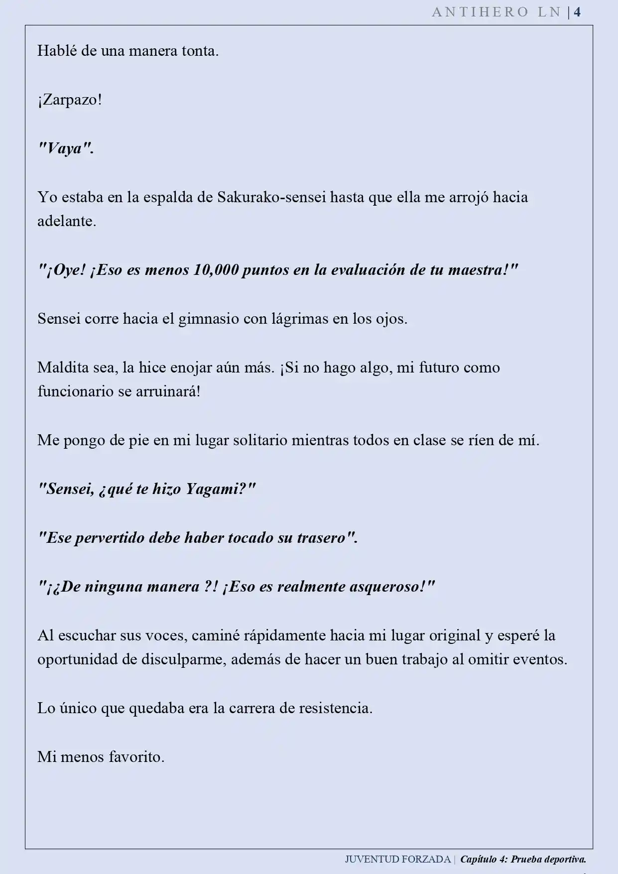 Juventud Forzada (Novela) - Capítulo 4 - Página 4 - LectorTMOo