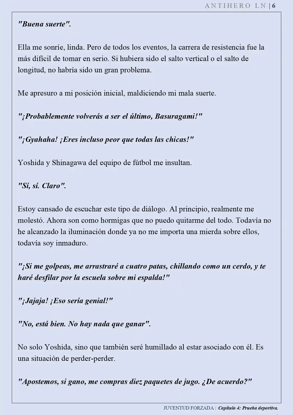 Juventud Forzada (Novela) - Capítulo 4 - Página 6 - LectorTMOo