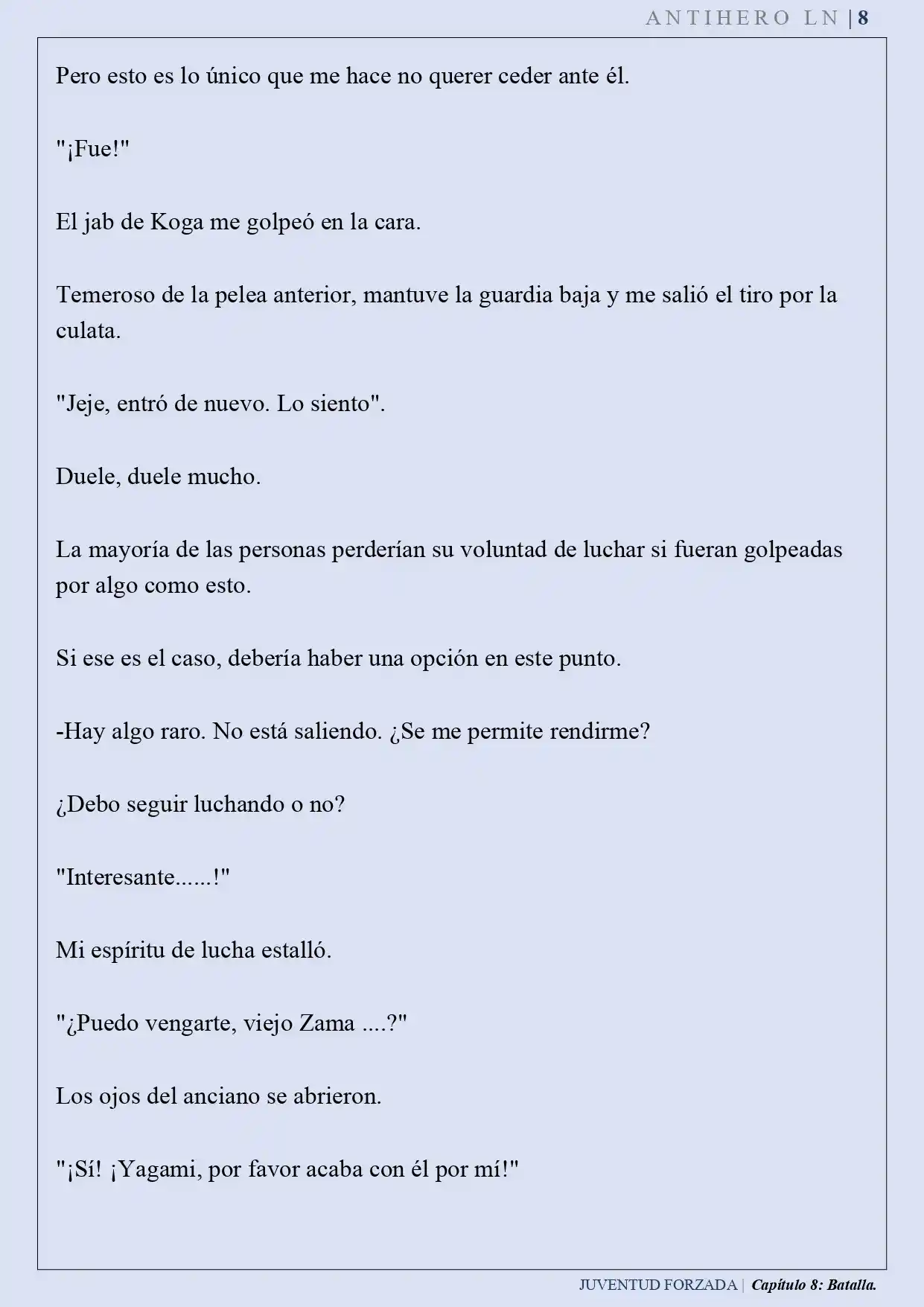 Juventud Forzada (Novela) - Capítulo 8 - Página 9 - LectorTMOo