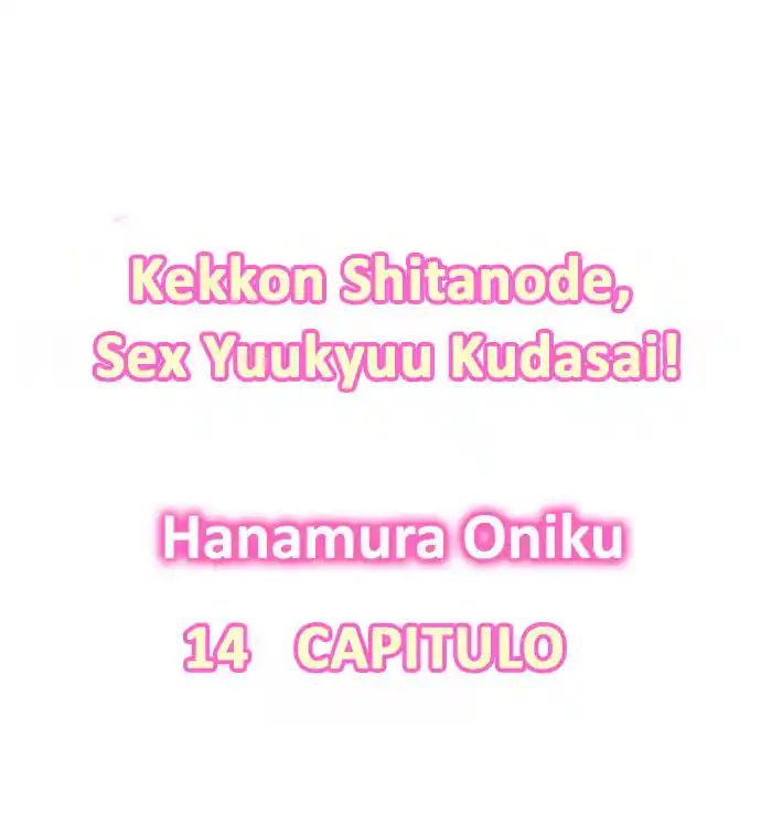 Kekkon Shitanode, Sexo Yuukyuu Kudasai! - Capítulo 14 - Página 3 - LectorTMOo