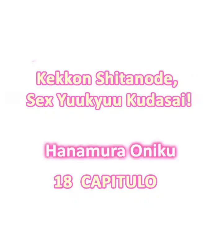 Kekkon Shitanode, Sexo Yuukyuu Kudasai! - Capítulo 18 - Página 3 - LectorTMOo