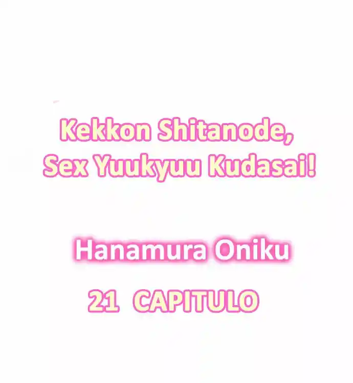 Kekkon Shitanode, Sexo Yuukyuu Kudasai! - Capítulo 21 - Página 2 - LectorTMOo