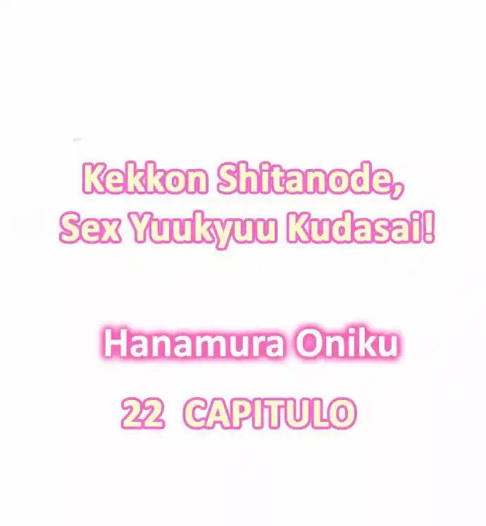 Kekkon Shitanode, Sexo Yuukyuu Kudasai! - Capítulo 22 - Página 3 - LectorTMOo